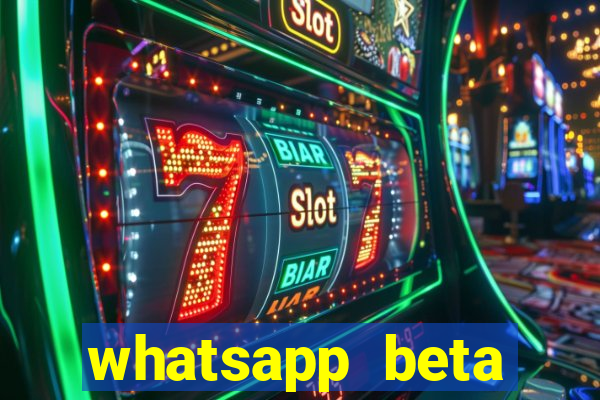 whatsapp beta 3.3.10 instalar